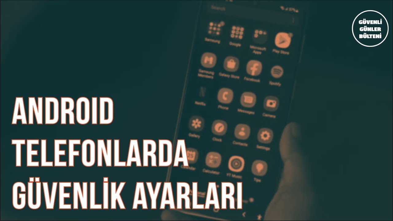 Android Telefonlarda Güvenlik Ayarları // Konuk: Ahmed Şen