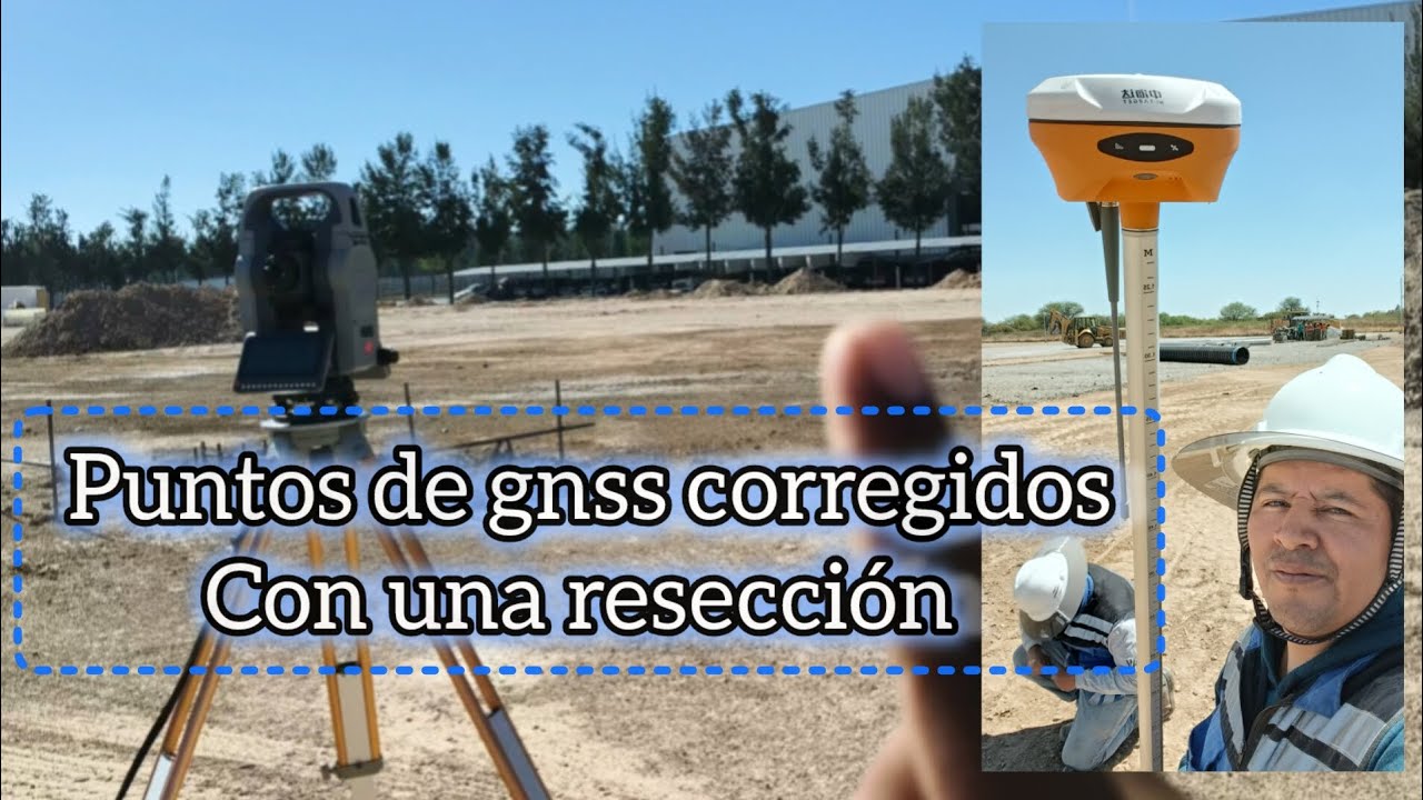 Puntos de gnss corregidos con una resección 