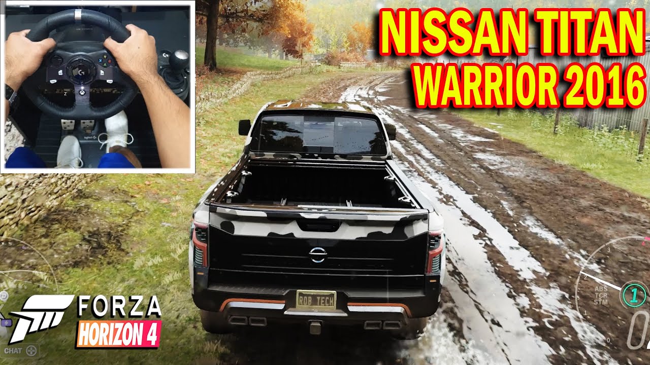 Nissan Titan Warrior 2016 - Forza Horizon 4 | Logitech g920 Gameplay