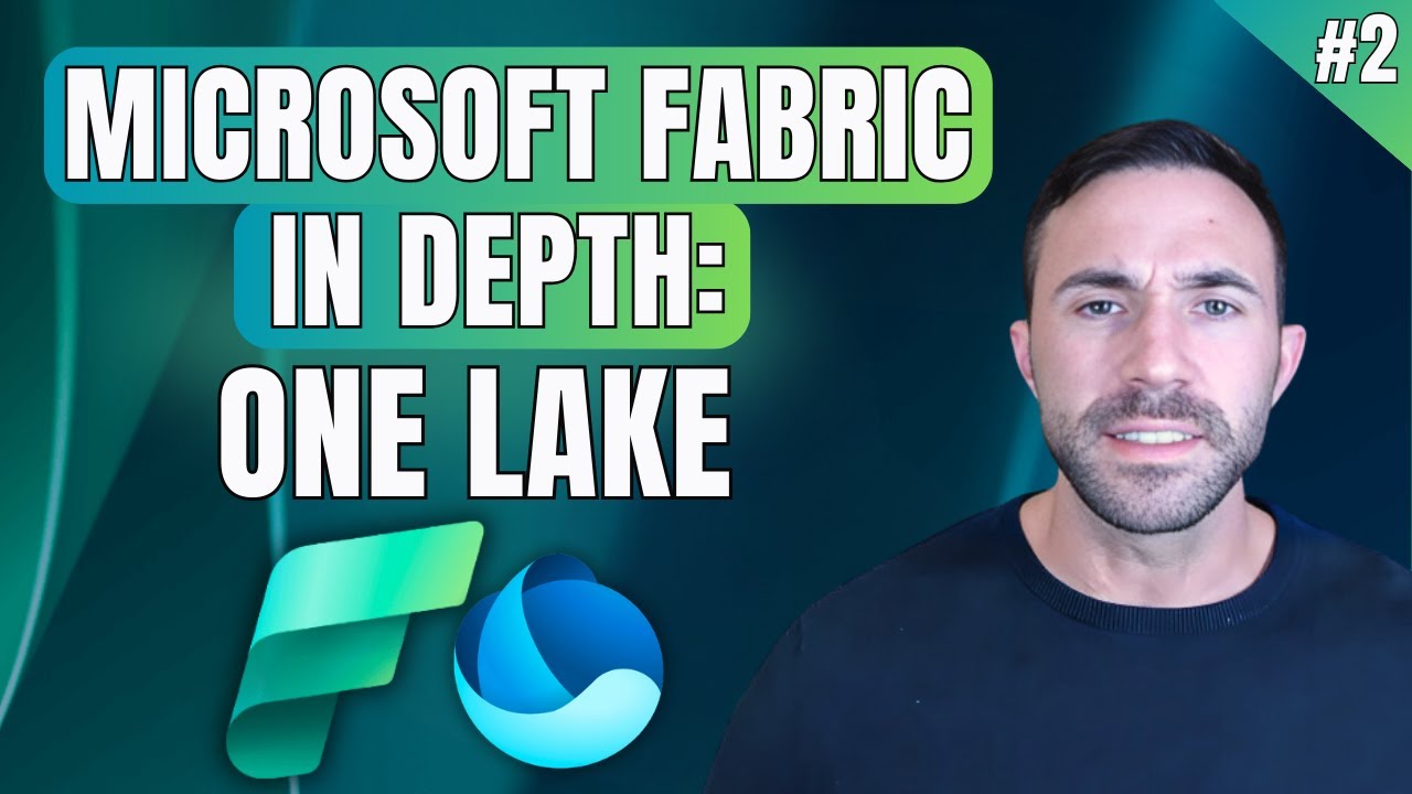 Microsoft Fabric in Depth: OneLake (Part 2)