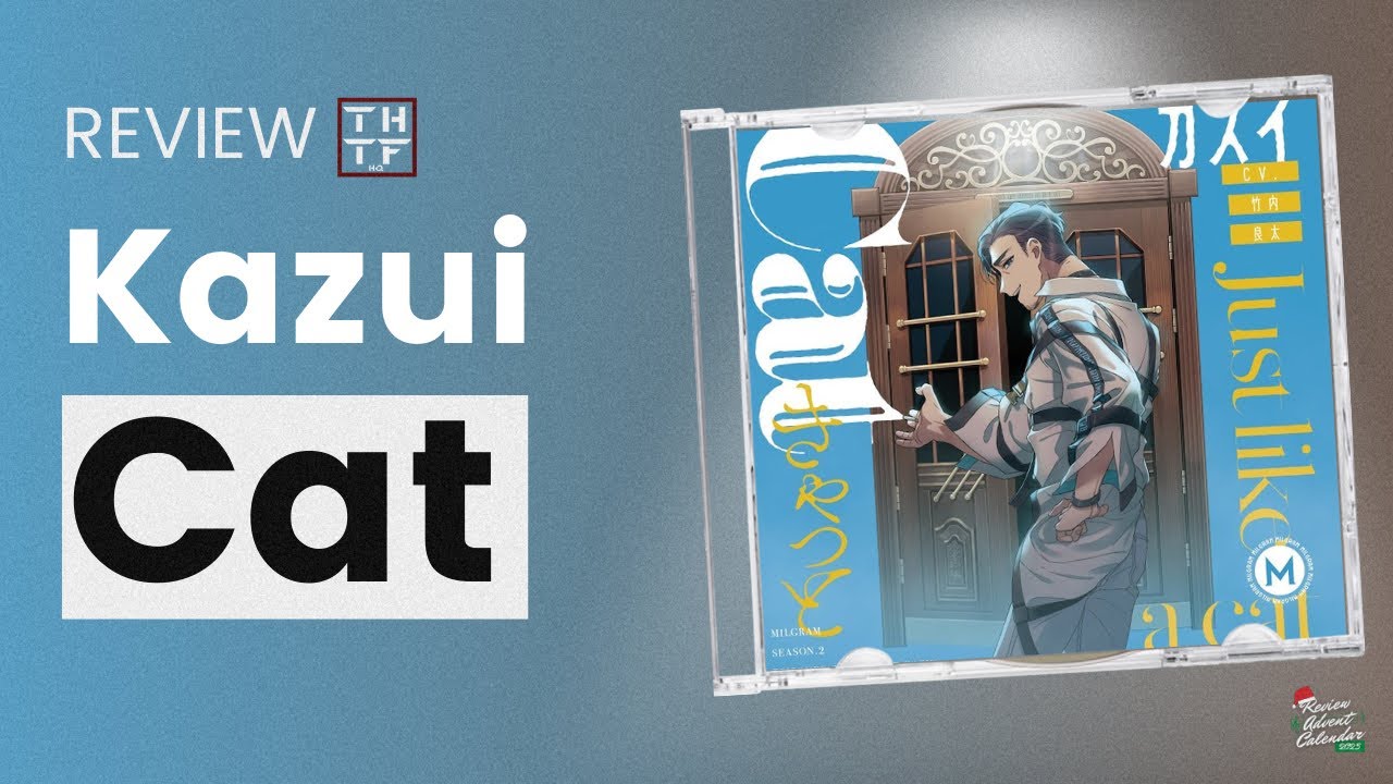 Review/Reaction to Kazui (CV: Ryota Takeuchi) &ldquo;Cat&rdquo; | Review Advent Calendar 2025🎄