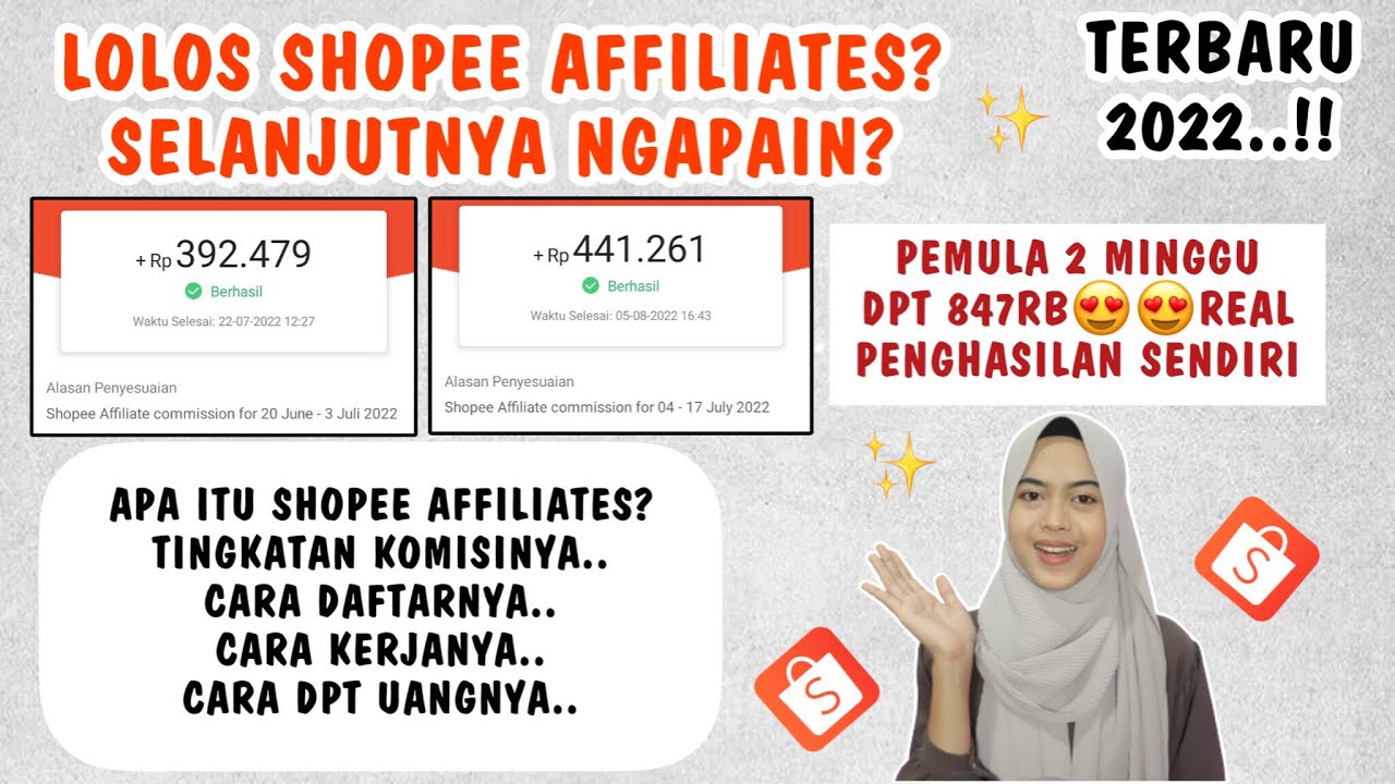 CARA KERJA SHOPEE AFFILIATES PROGRAM BAGI PEMULA + TIPS SHARE LINK TERBARU 2022..!!
