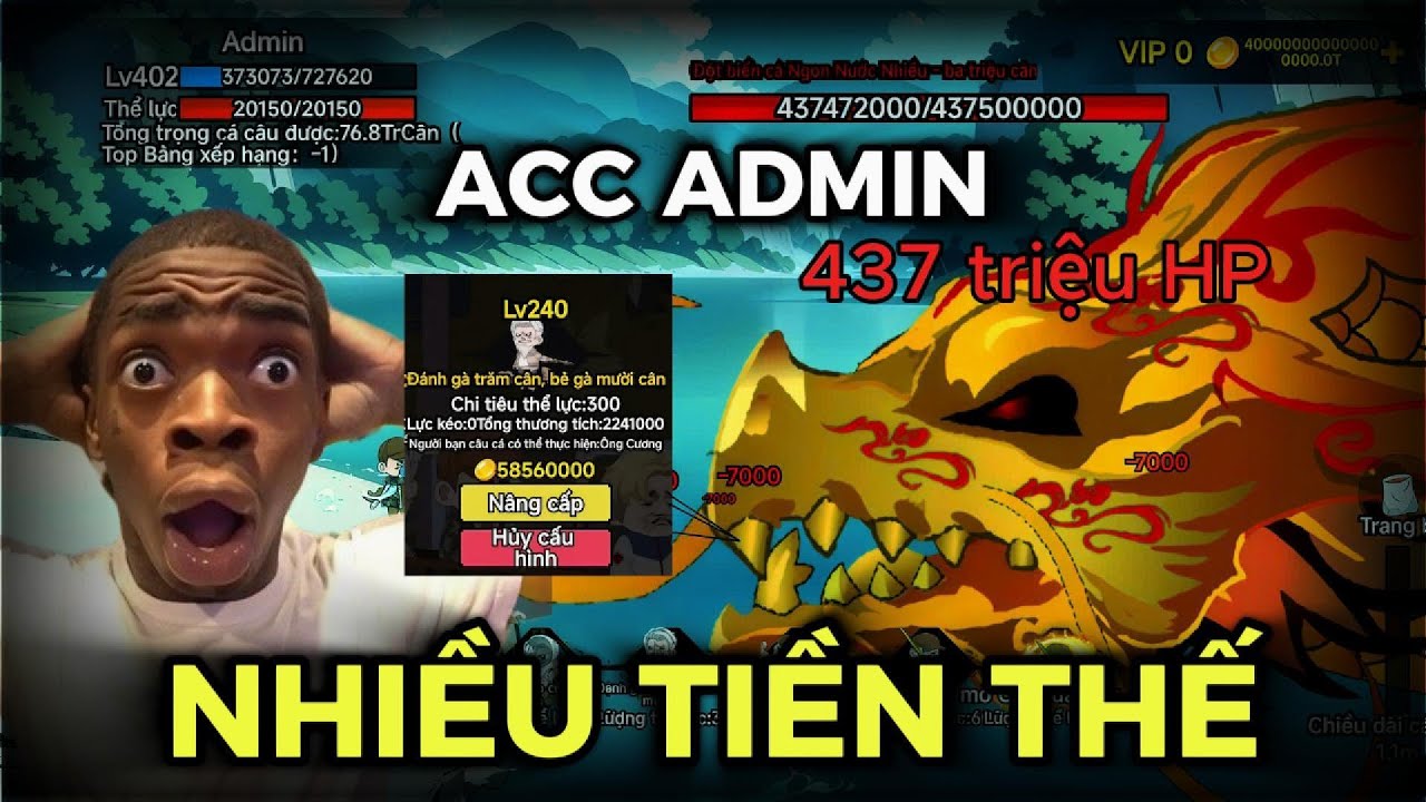 [Câu cá vạn cân] Đột nhập vào acc admin và cái kết #caucavancan
