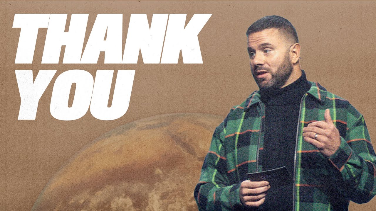 Thank You | Pastor Greg Ford Sermon | One Church Columbus