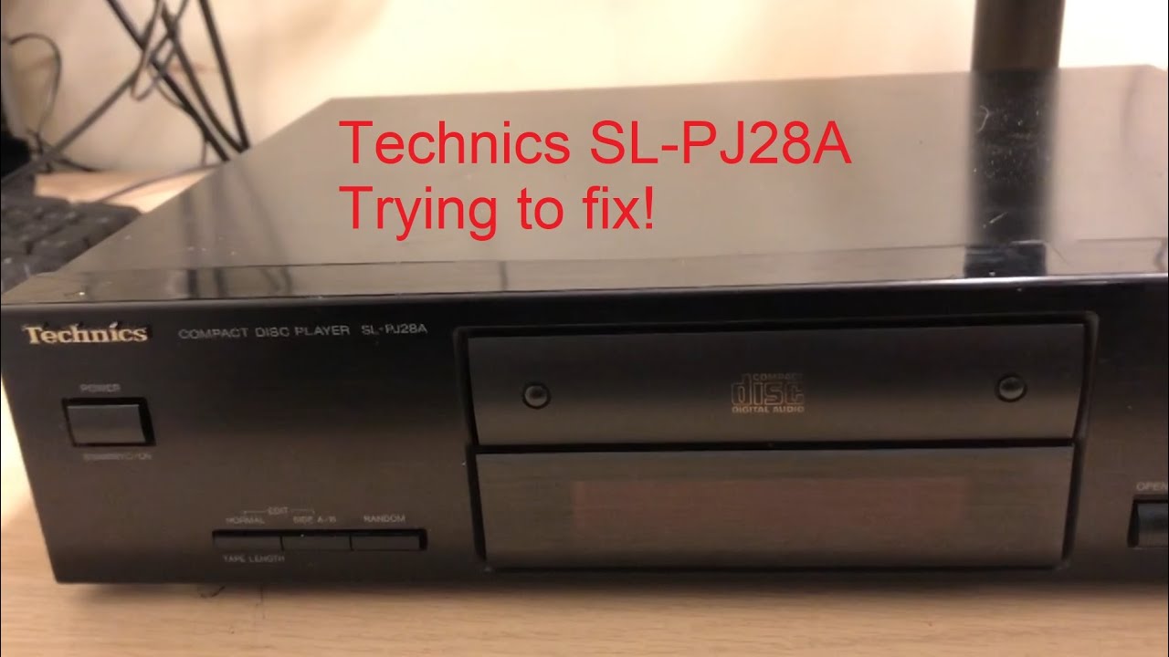Technics SL-PJ28A CD Player with Philips Transport, trying to fix!