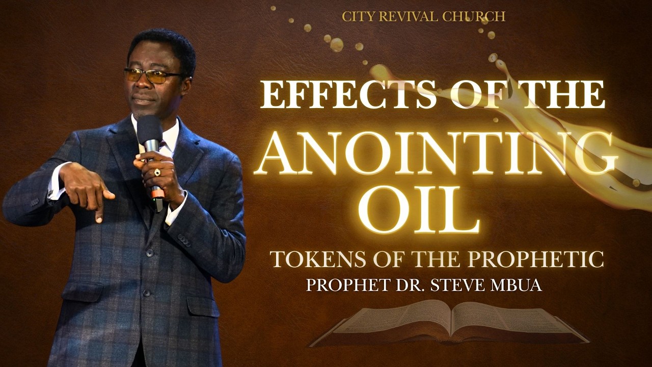 Effects of the Anointing Oil | Sun Feb. 1, 2026 | Dr. Steve Mbua