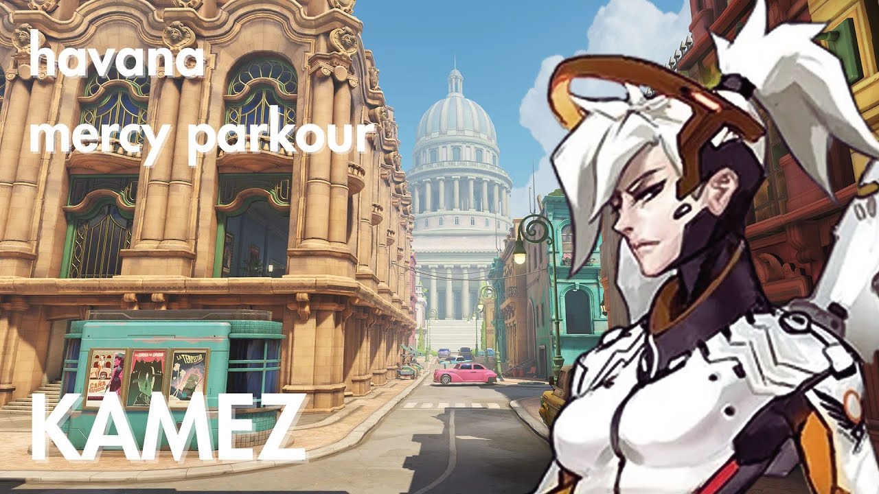 [KAMEZ] havana mercy parkour