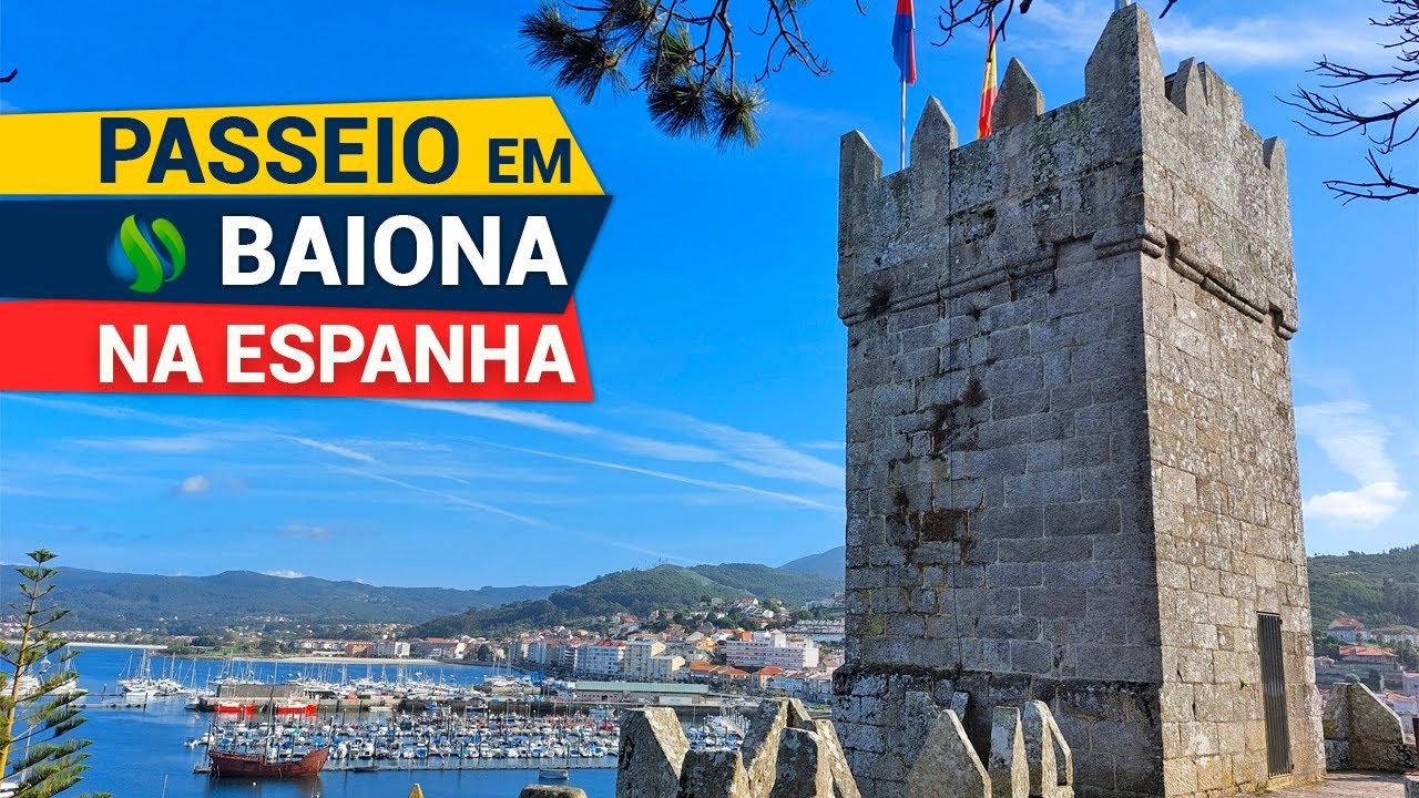 Vlog - A charmosa cidade de Baiona na Espanha  🇪🇸