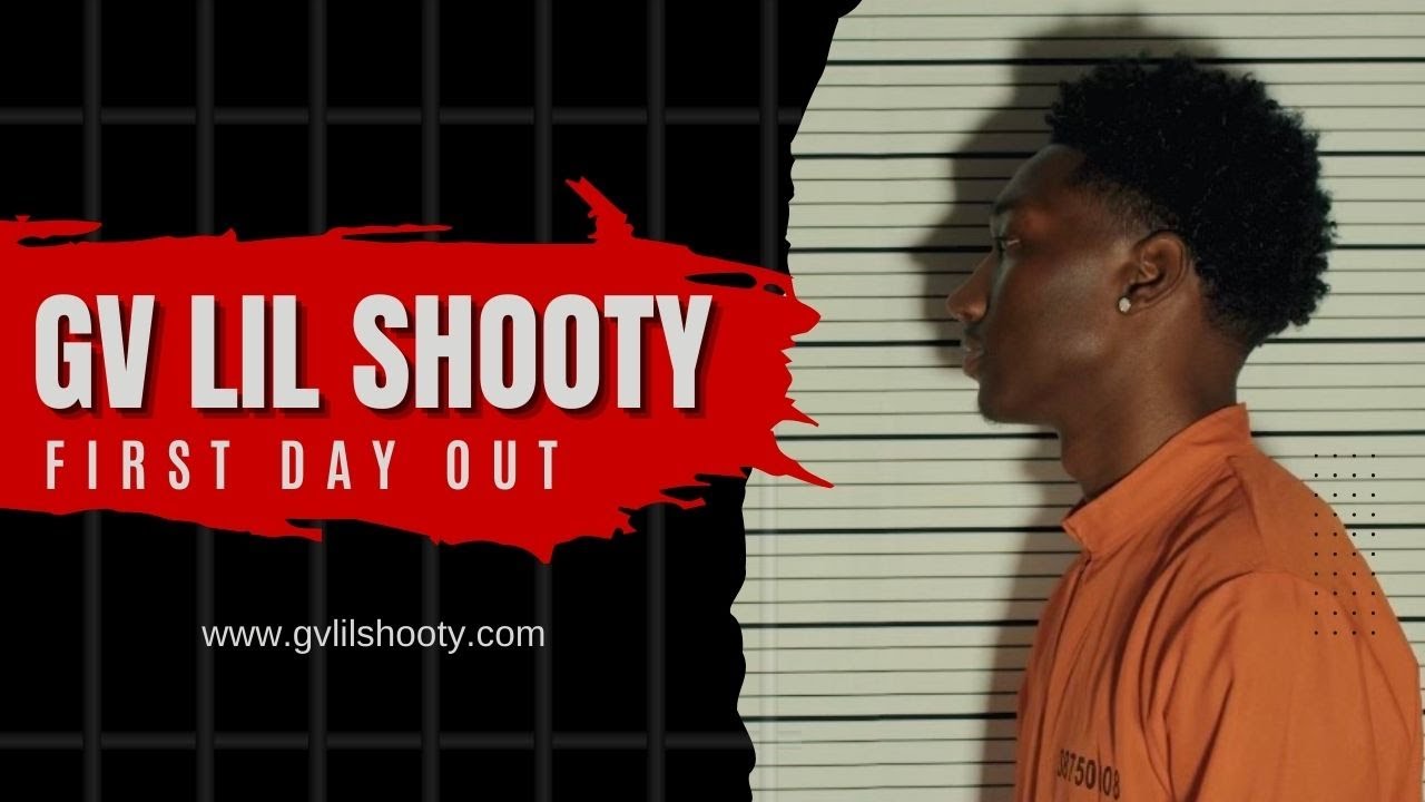 GV LilShooty-First Day Out (Official Video)