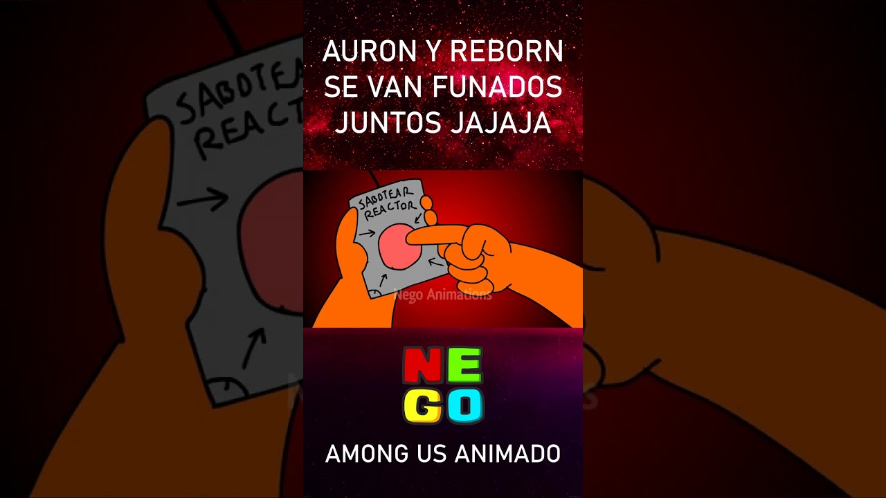 AURON Y REB0RN SE VAN FUNADOS JUNTOS JAJAJ #shorts #auronplay #animaci&oacute;n #reborn #amongus #animation