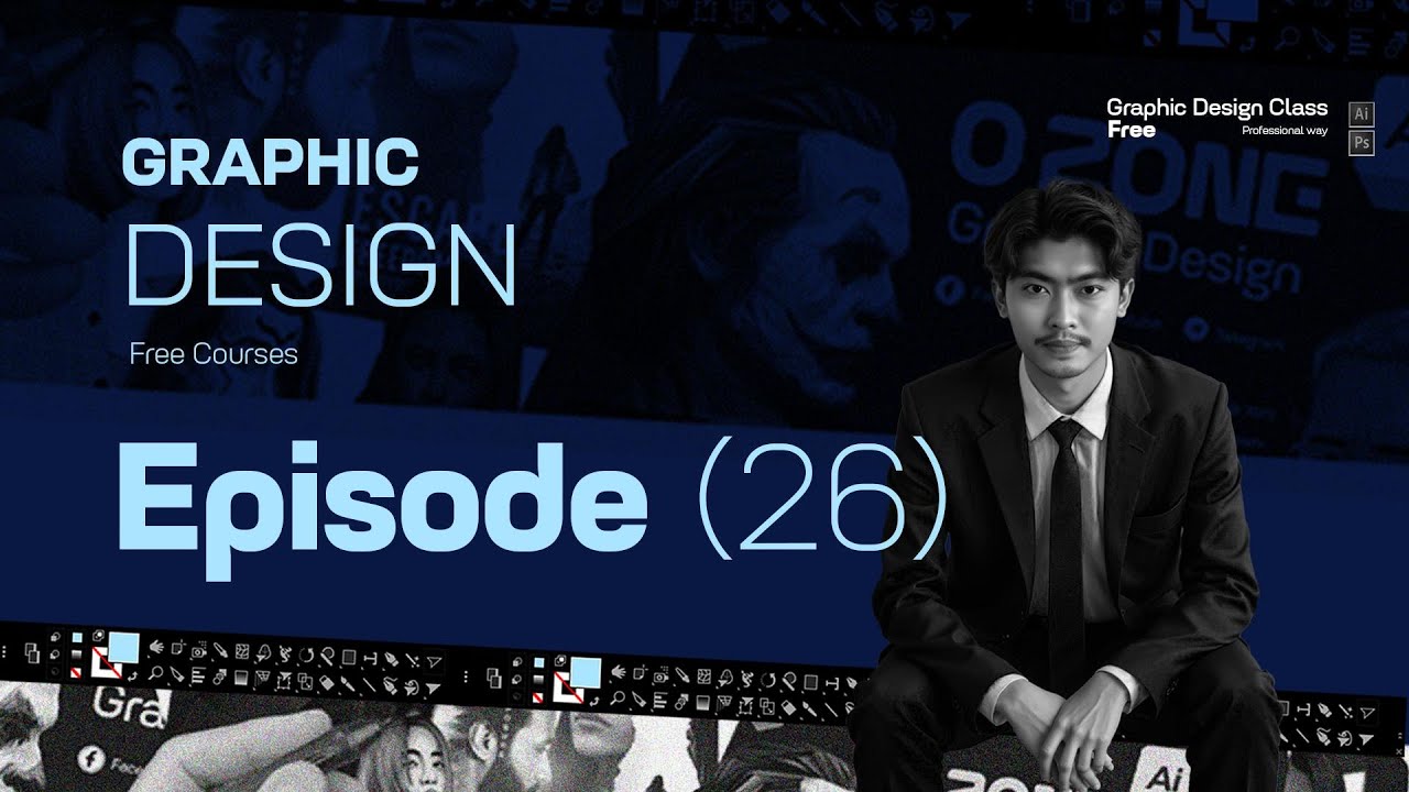 Graphic Design Course Episode 26