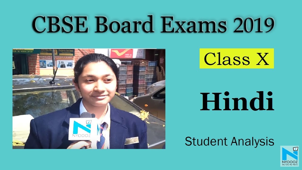 CBSE Class 10 Board Exam 2019: Hindi Paper Analysis