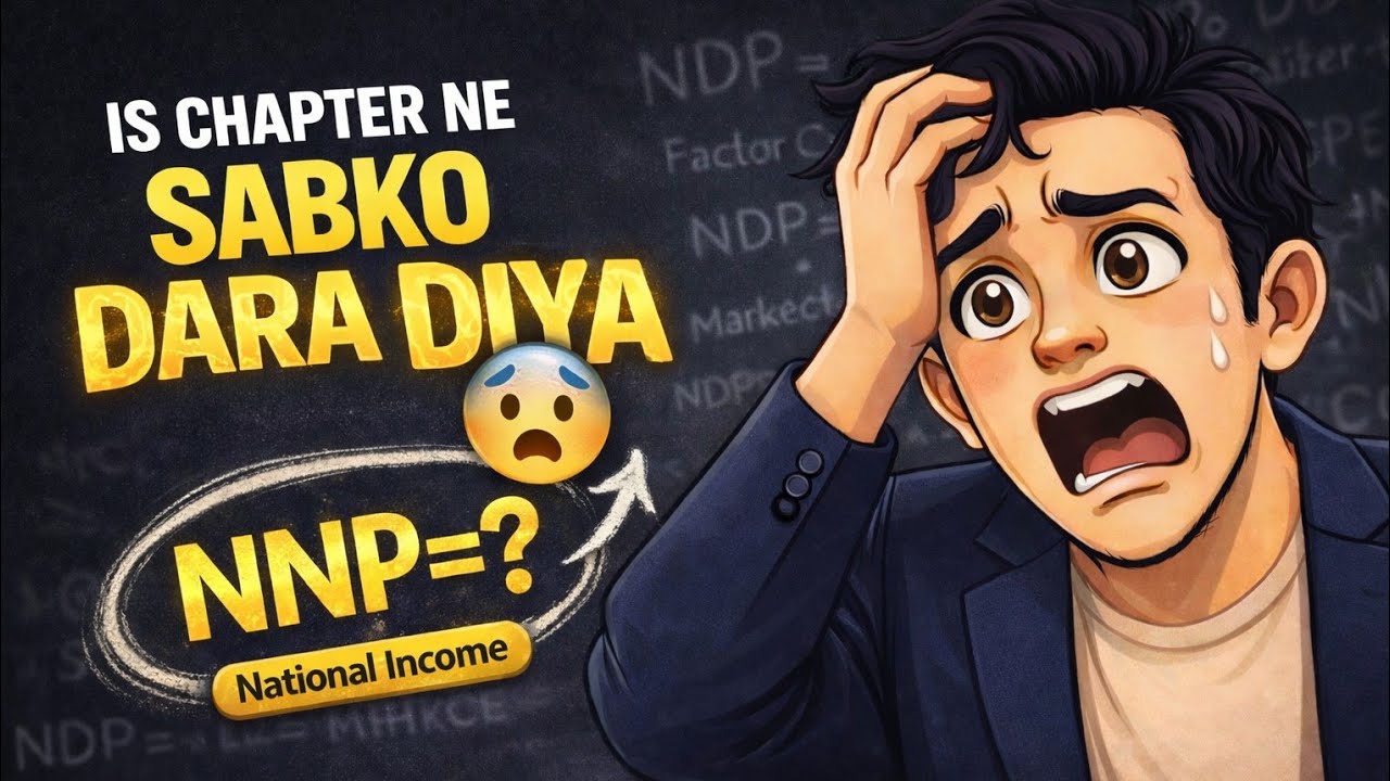 National Income in 6 Minutes 😨 | Class 12 Macroeconomics (Full Concept Clear!)