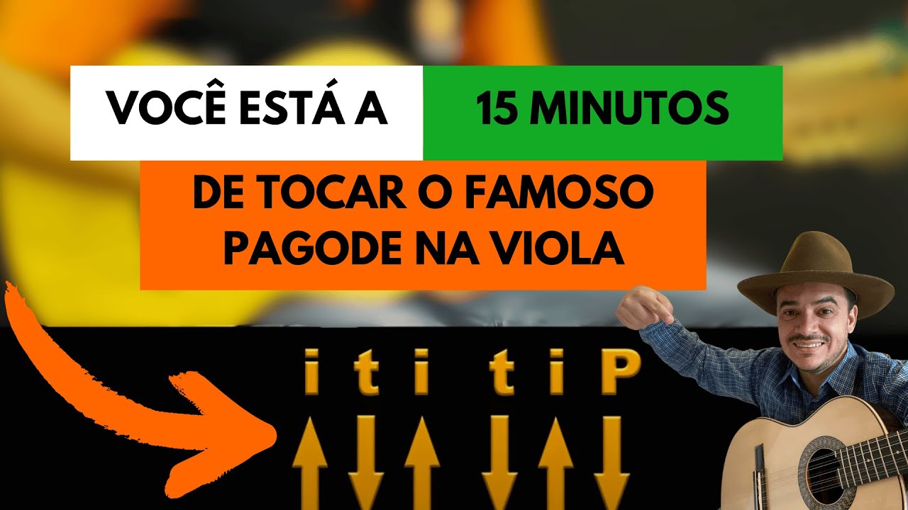 PAGODE DE VIOLA: Tutorial Definitivo 2025 em 12 Passos (prof. Fred Maciel)