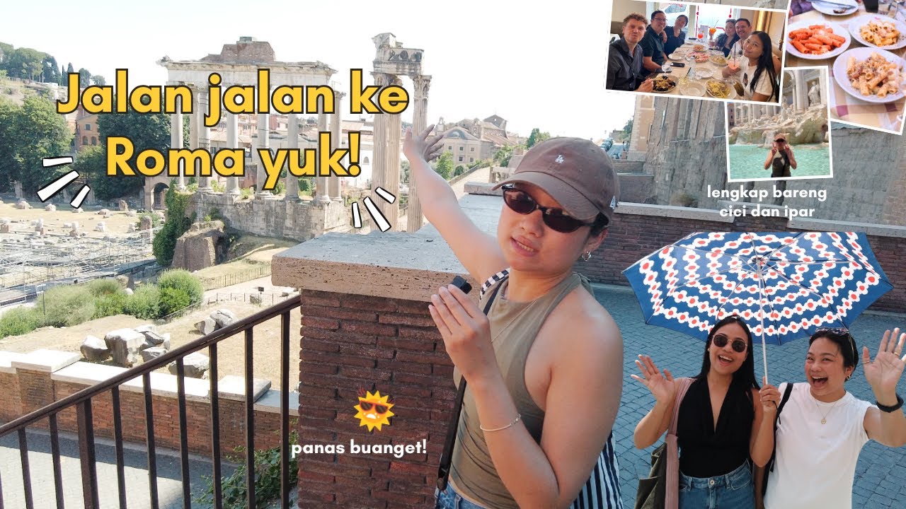 Empat hari jadi turis di Roma bareng cici koko lengkap | Makan enak, tempat wisata dan Holy Door.