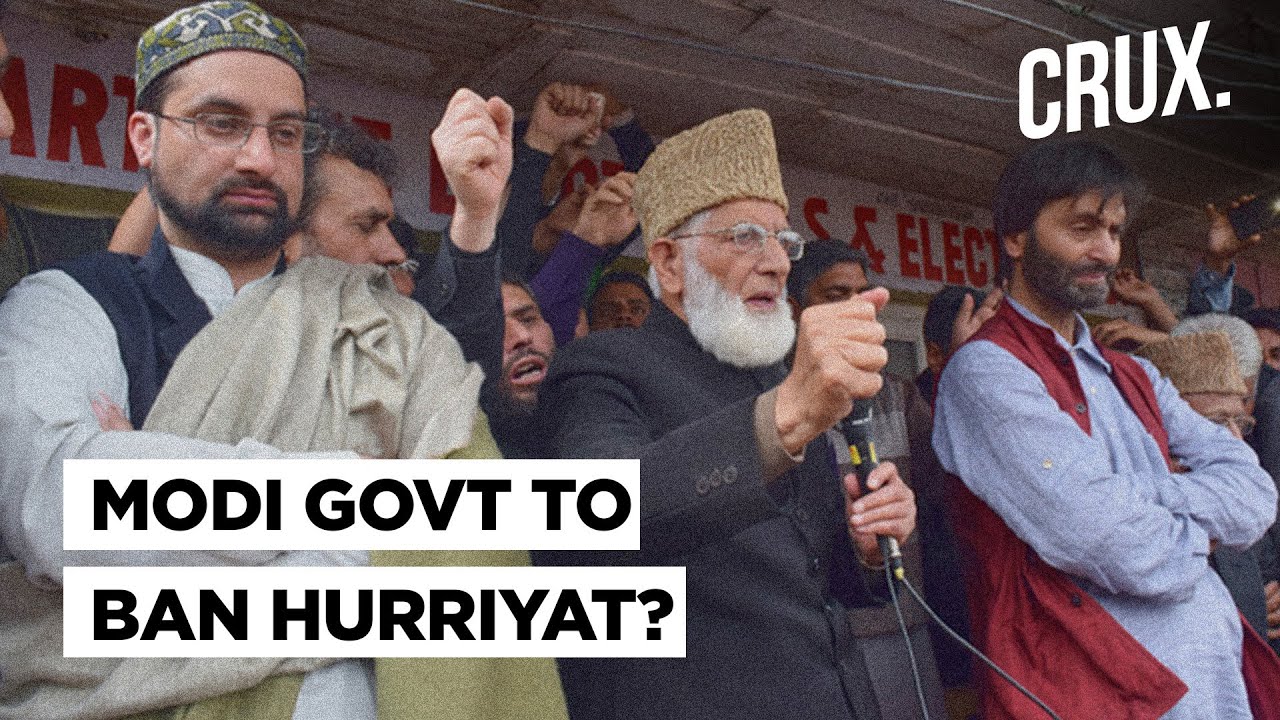 Why Modi Govt Is Likely To Ban Both Factions Of Hurriyat Conference Under UAPA