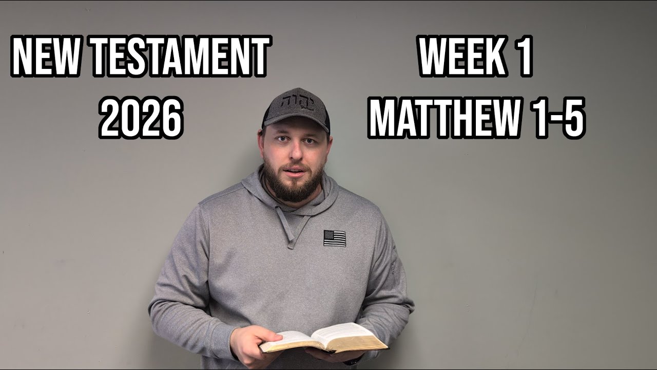 New Testament Reading Plan 2026 - Week 1 Matthew 1-5