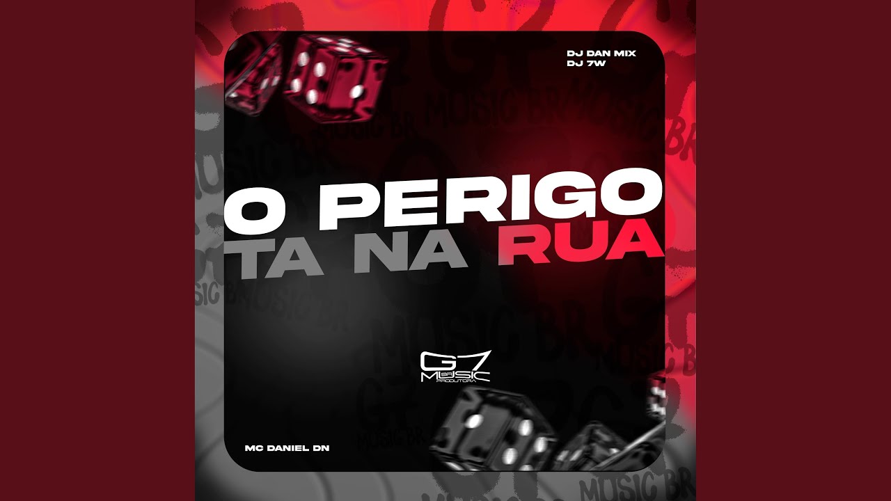 O Perigo Ta Na Rua