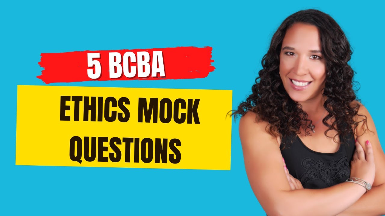 5 контрольных вопросов по этике BCBA (сдайте экзамен BCBA)