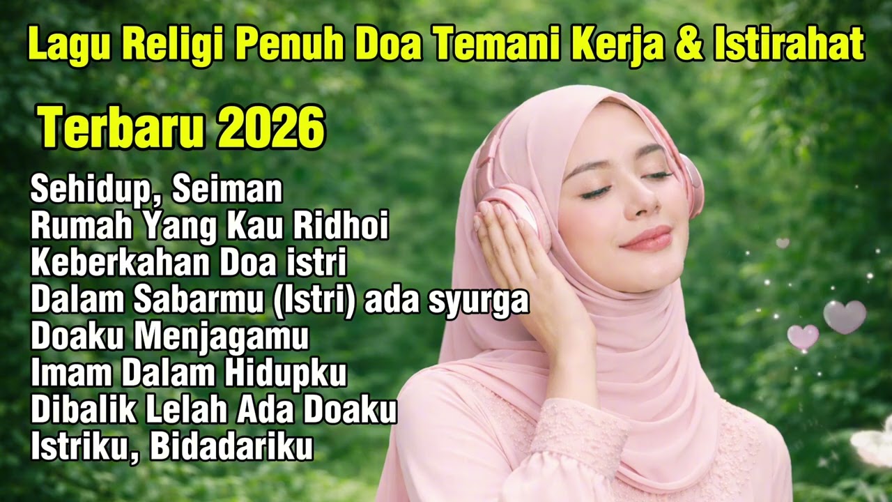 Doa Istri Untuk Suami & Keluarga | Album Religi Islam 2026 | Lagu pop Melayu Islami Menyentuh Hati 