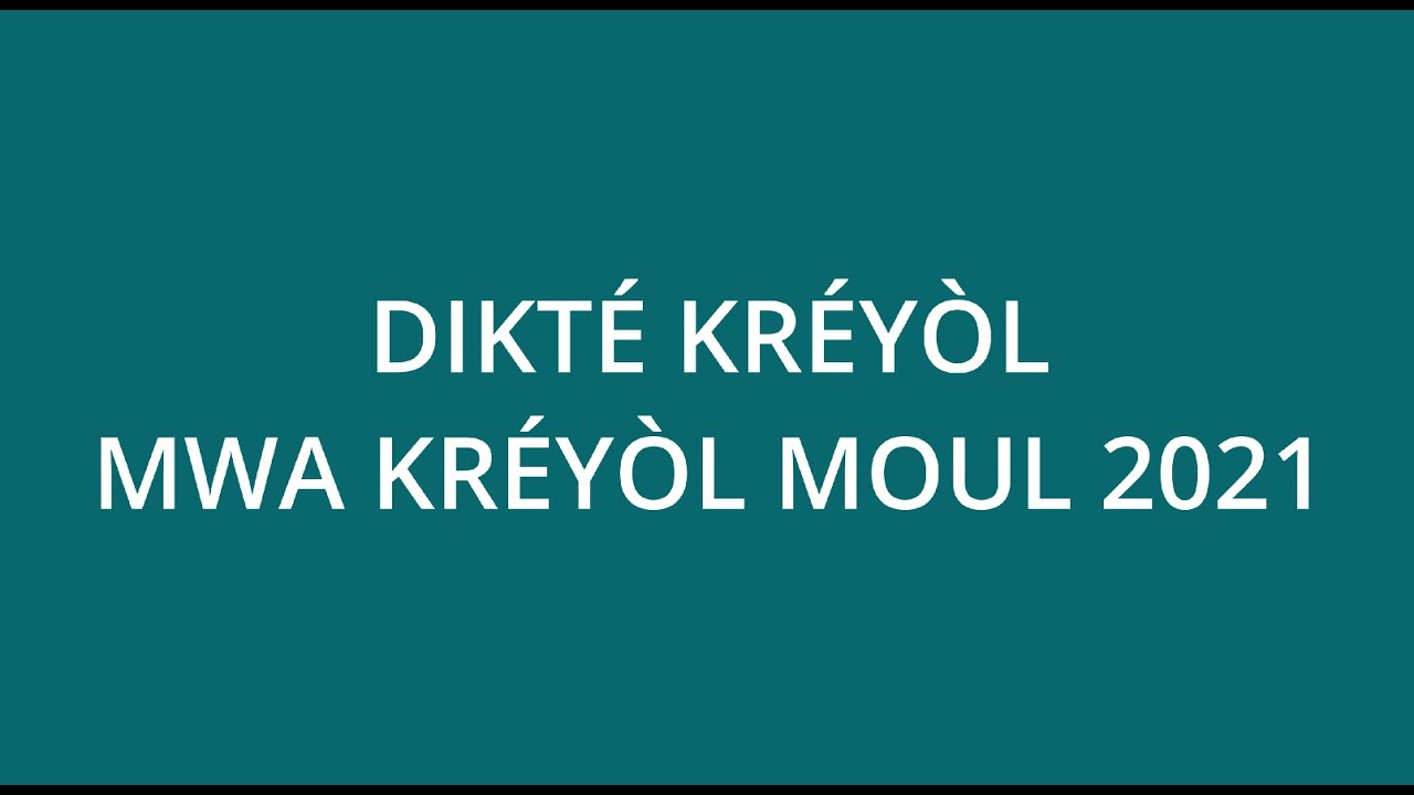 Dikté kréyòl 2021