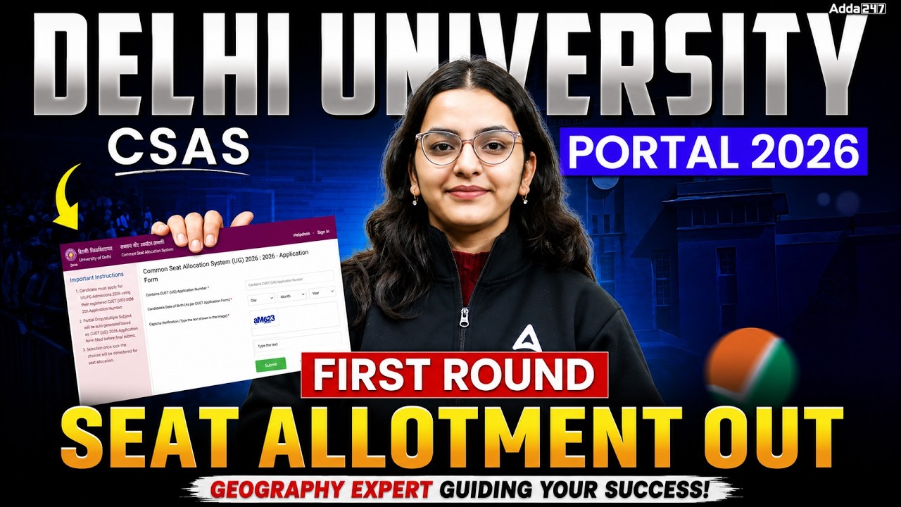Delhi University CSAS Portal 1 Round Seat Allocation Out | DU Cut off 2026