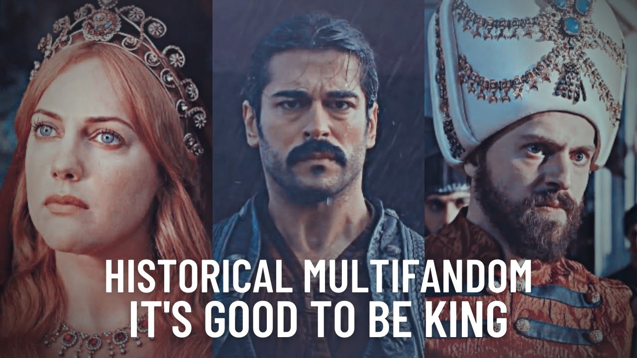 Turkish Historical Multifandom || KING