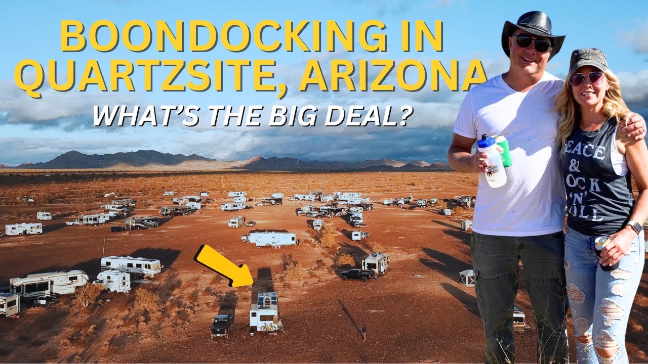 Full Time RVing -&nbsp;Off Grid&nbsp;RVing&nbsp;in Quartzsite Arizona