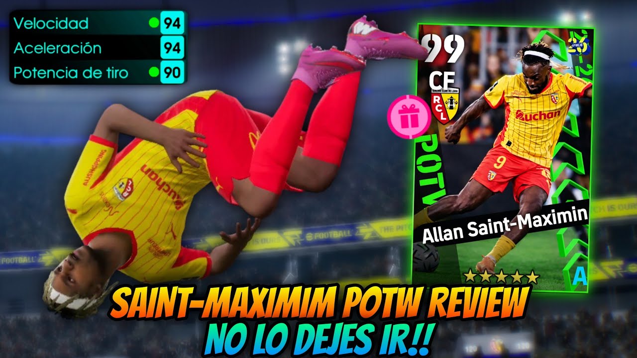 🔥 TREMENDO REGRESO😳 | Saint-Maximim POTW Y Un Rendimiento DE LOCOS🤩 | Review👀 + Opiniones✅