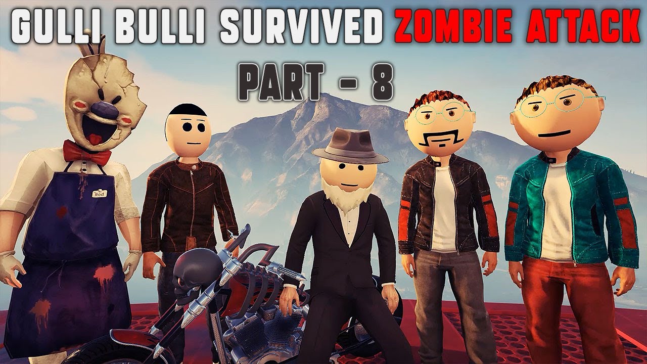 Gulli Bulli Survived Zombie Attack Part 8 | Gulli Bulli In Los Santos | Make Joke Gaming