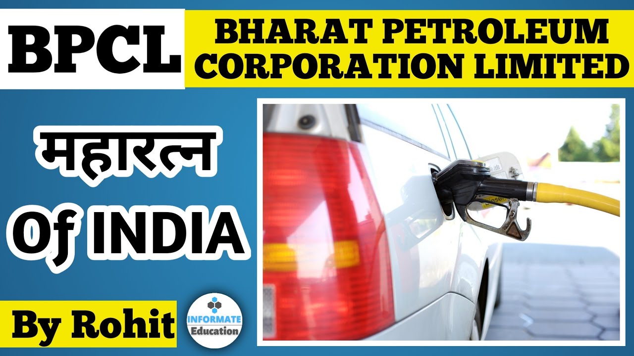 BPCL | Bharat petroleum corporation limited