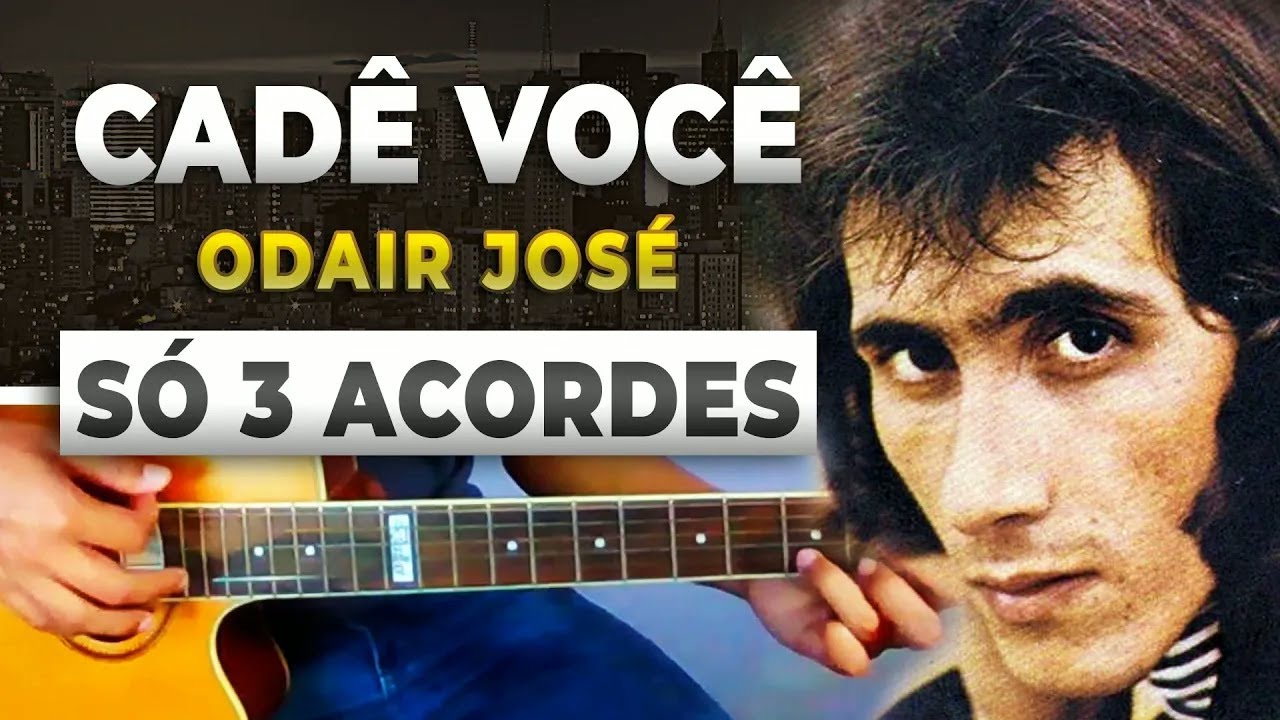 Como Tocar Cadê Você Cifra