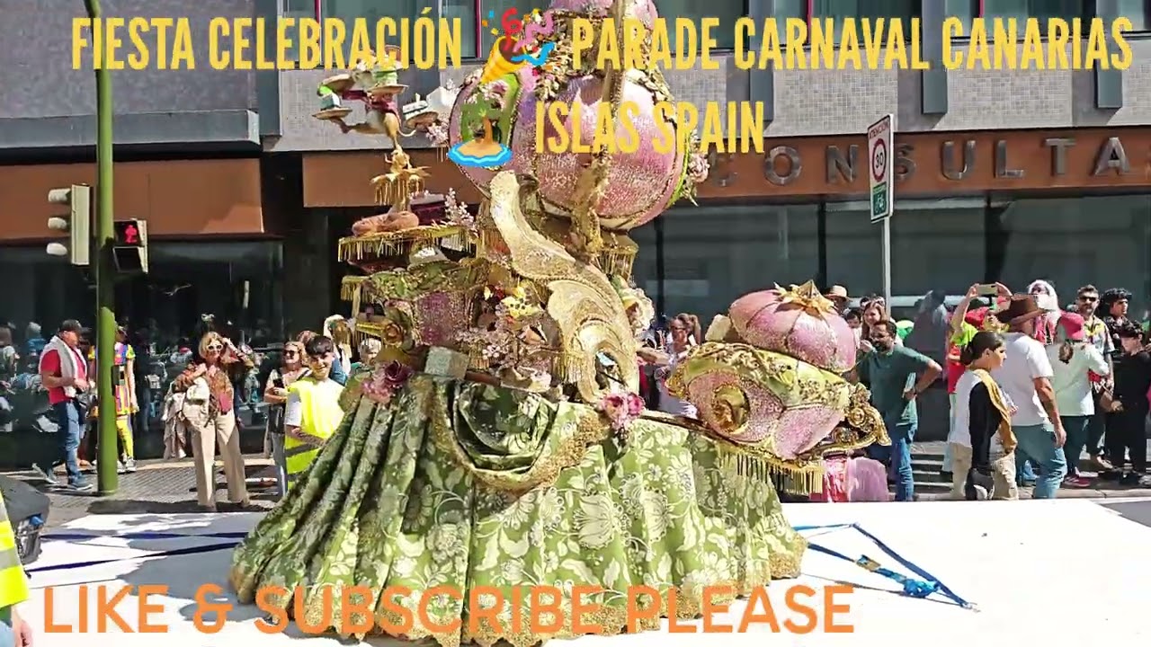 CARNAVAL CELEBRACIÓN 🎉 PARADE CANARIA SPAIN 
