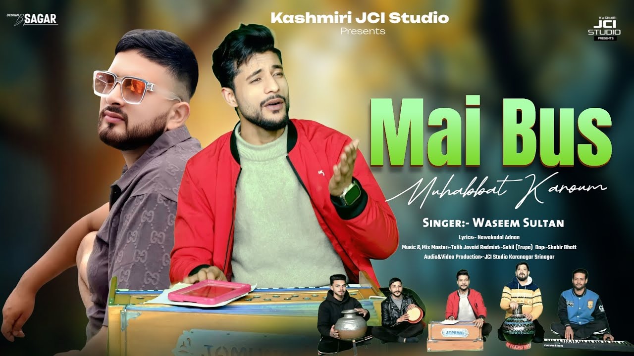MAI BUS MUHABBAT KAROUM | Waseem Sultan | Nawakadal Adnan #trending  