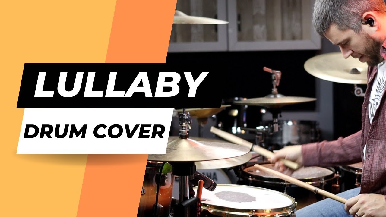 Alicia Moffet - Lullaby (Drum Cover)