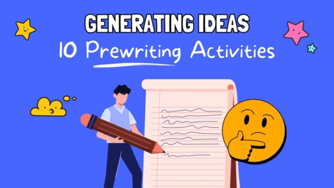 Generating Ideas Through Prewriting Activities (With Examples) 💡