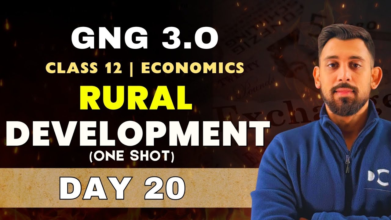 GnG Day 20 | Rural Development | Economics | Class 12