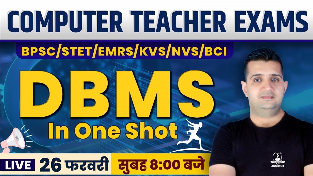 Computer Teacher Exams | DBMS In One Shot For BPSC/STET/EMRS/KVS/NVS/BCI | Computer Science for BPSC