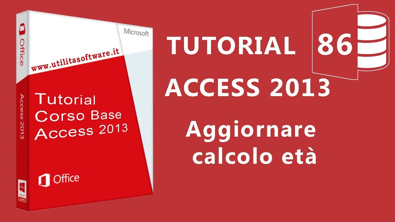 Access: Aggiornare calcolo età -Tutorial 86