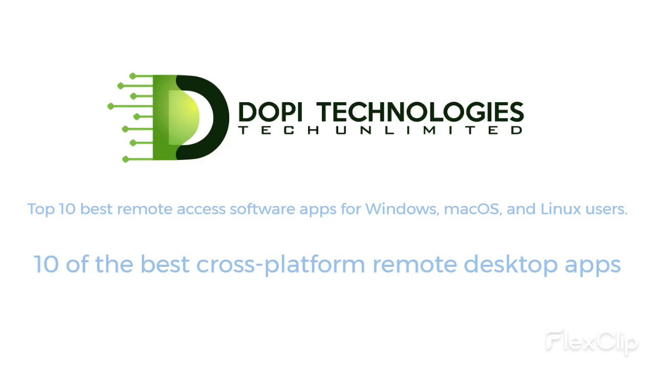 Top 10 Best Cross-Platform Remote Access Tools