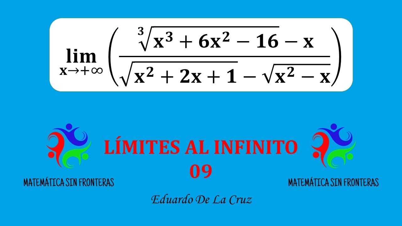 LIMITES AL INFINITO CON RAIZ CUADRADA Y CUBICA