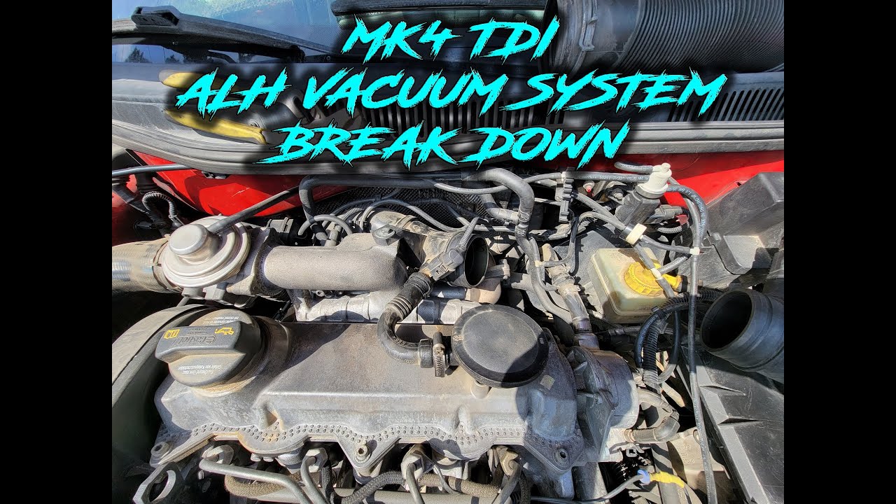 MK4 TDI ALH VACUUM SYSTEM BREAKDOWN S7EP30