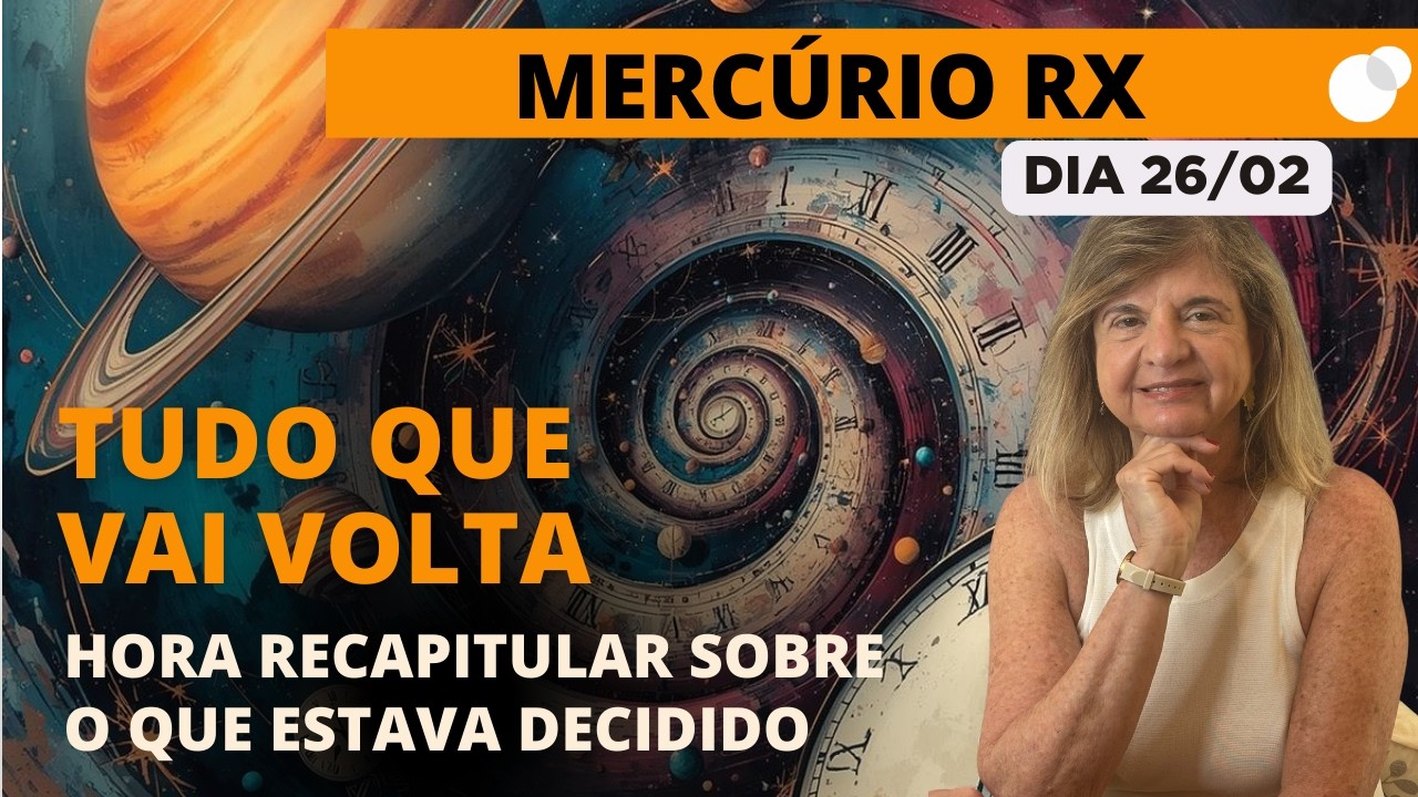 Céu do dia - Quinta 26/02 - Mercúrio Retrógrado!