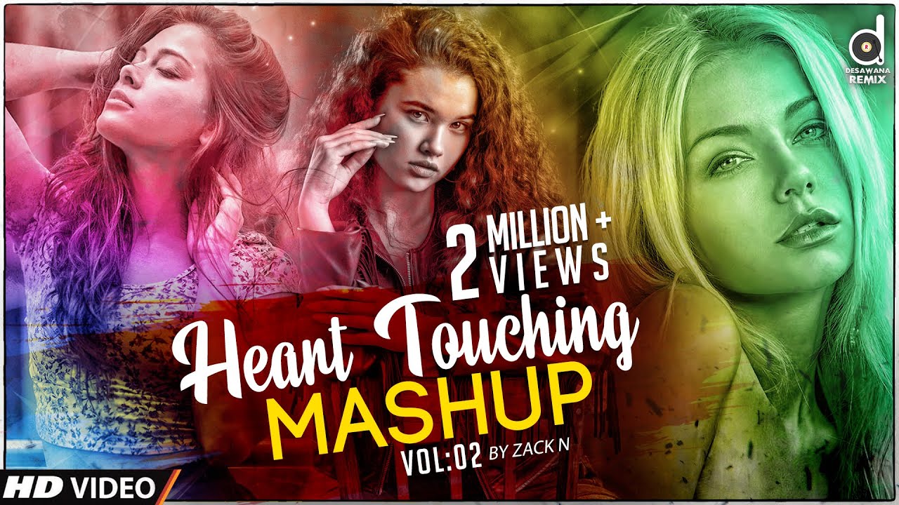 Heart Touching Mashup Vol:02 (ZacK N) | Sinhala Remix Song | Sinhala DJ Songs | Romantic Mashup
