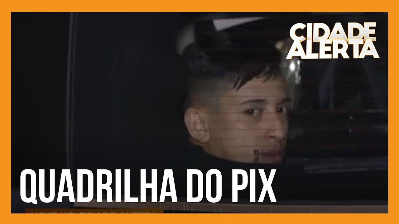 Seis pessoas são presas suspeitas de integrar quadrilha do Pix em SP