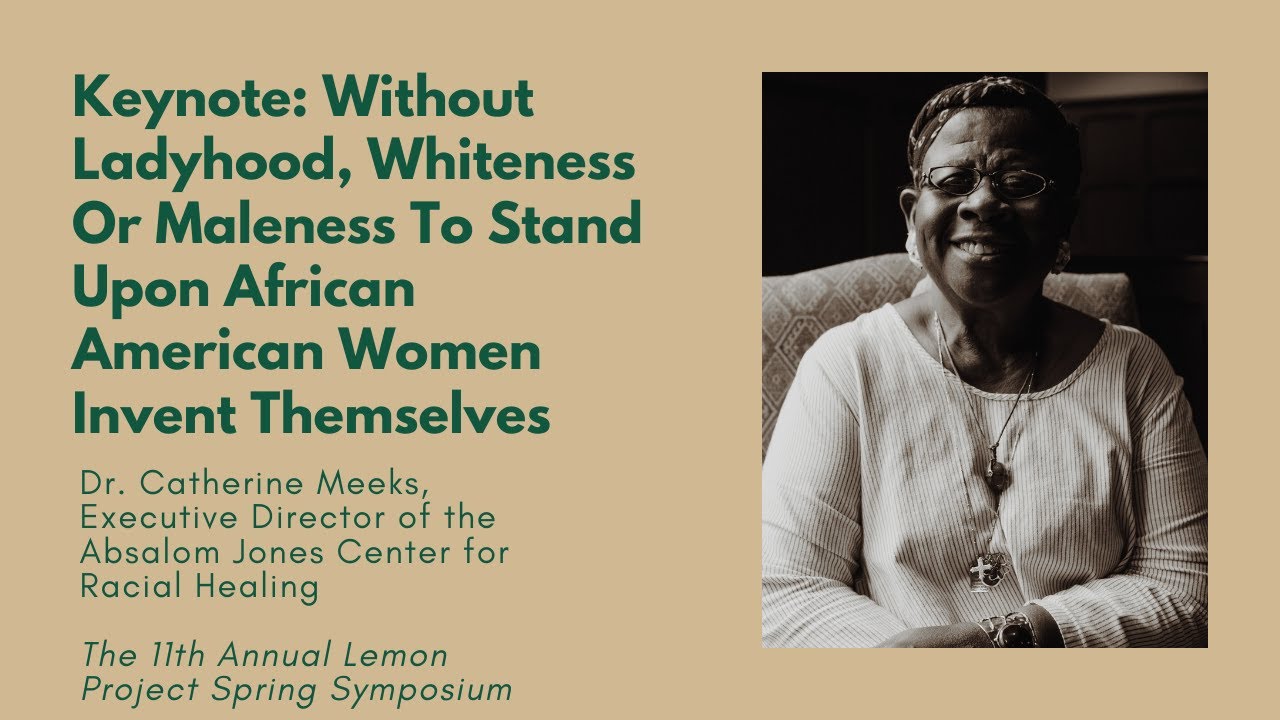 Without Ladyhood, Whiteness Or Maleness To Stand Upon African American Women Invent Themselves