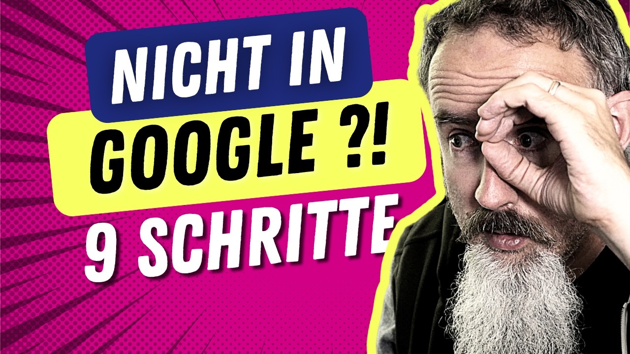 Deine Website wird NICHT GEFUNDEN? - 9 Schritte zur Lösung