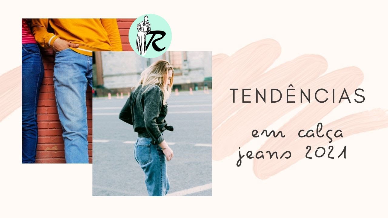 tendências em calça jeans 2021