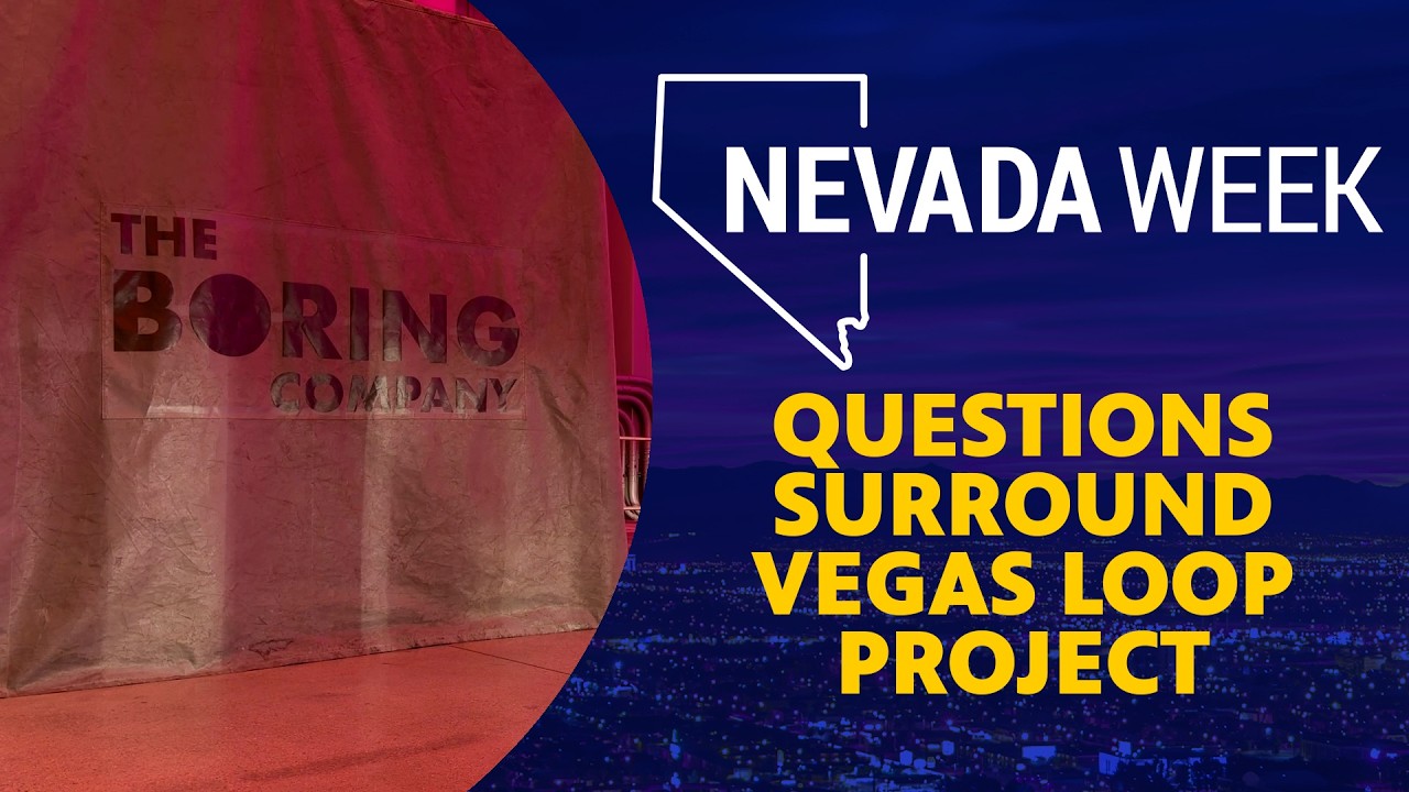 Вопросы вокруг проекта Vegas Loop | Nevada Week