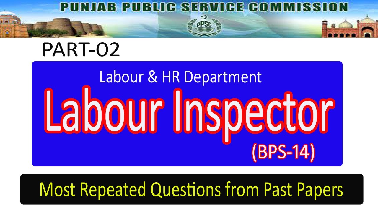 Labour Inspector Past Papers ||Labour & HR Department PPSC||Part-02
